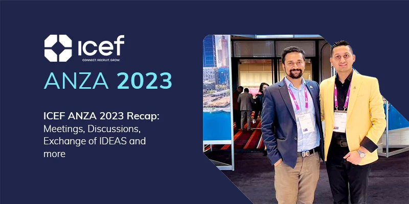 ICEF ANZA 2023: The Powerhouse Event for the Edu-Immigration Industry