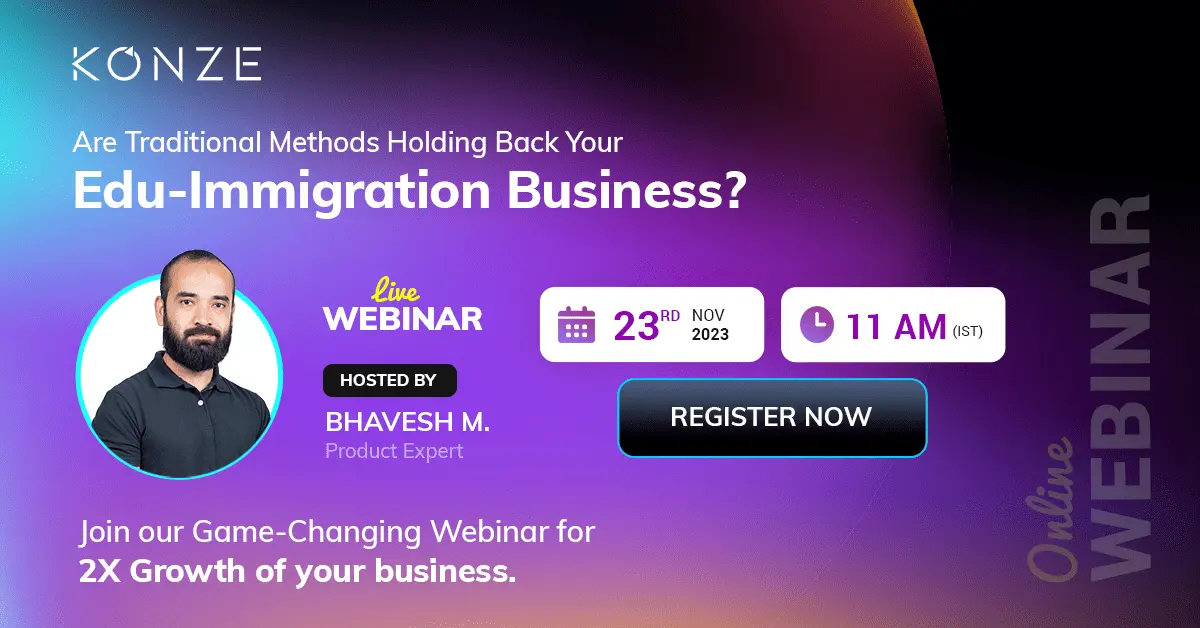 Achieve 2X Business Growth in your Edu-Immigration Business: Register Now!