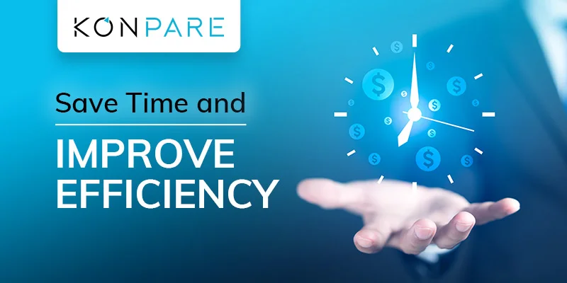 save Time improve Efficiency
